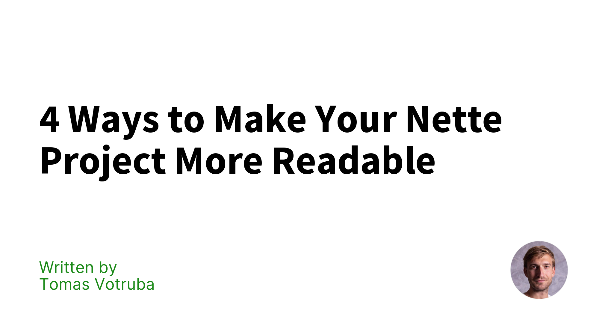 4-ways-to-make-your-nette-project-more-readable-tomas-votruba